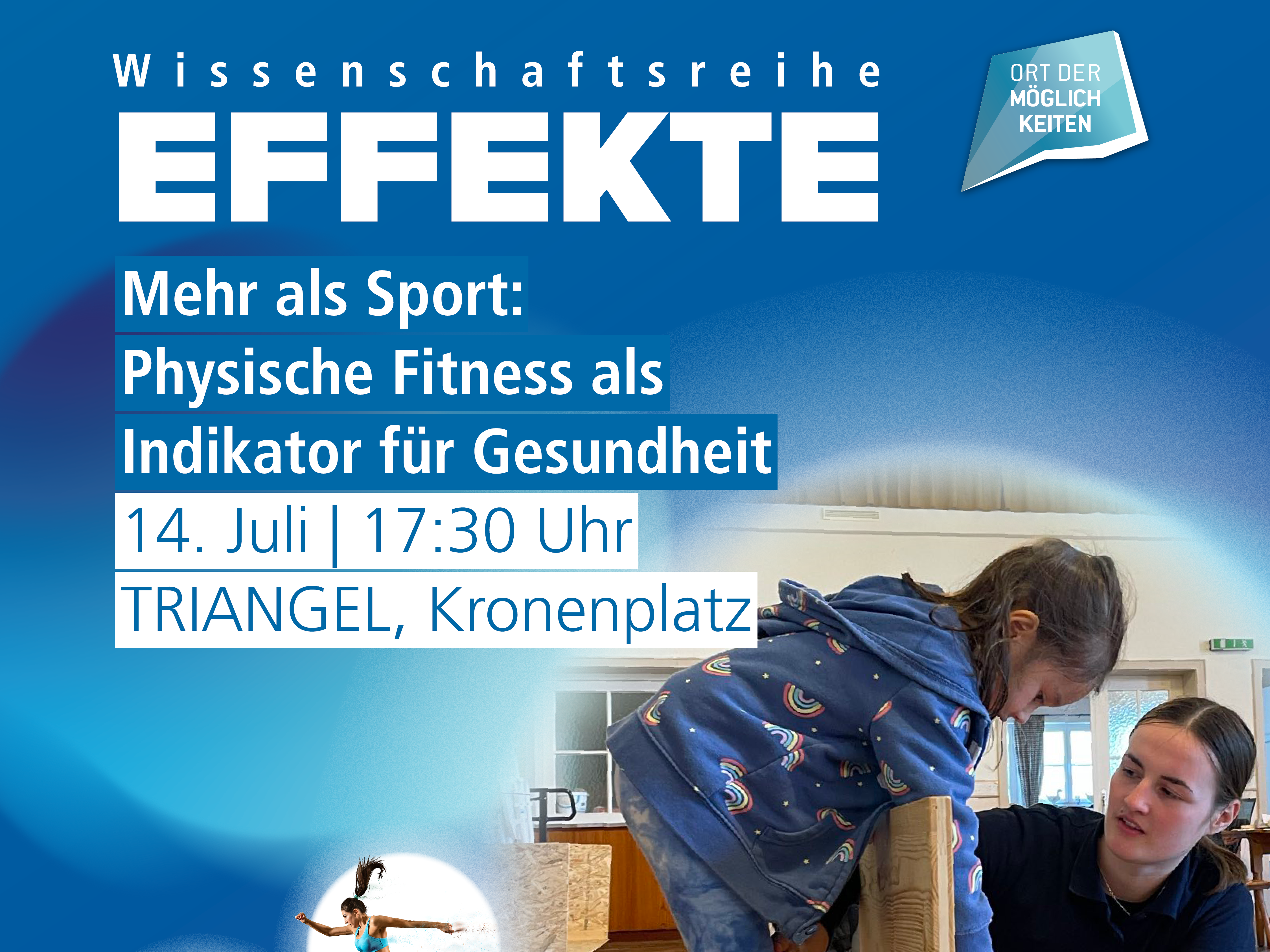 Vor dem EFFEKTE Hintergrund in Blau mit EFFEKTE-Logo und Daten der Veranstaltung ist ein Bild mit folgendem Inhalt: eine Studentin beobachtet eine Schülerin bei einer Rumpfbeuge in der Sporthalle.